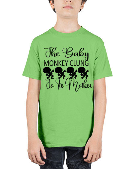The baby monkey clung to  - monkey - Youth Tee Unisex