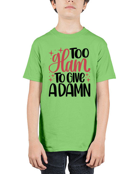 Too Glam To Give A Damn Style 9# - beauty - fashion - Youth Tee Unisex