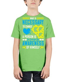 What is necessary to change a person is to change his awareness of himself Style 8# - Self awareness - Youth Tee Unisex