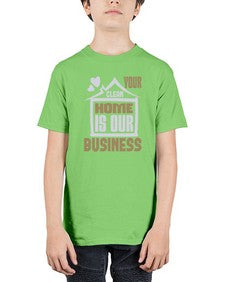 Your clean home is our Business Style 491# - cleaner - Youth Tee Unisex