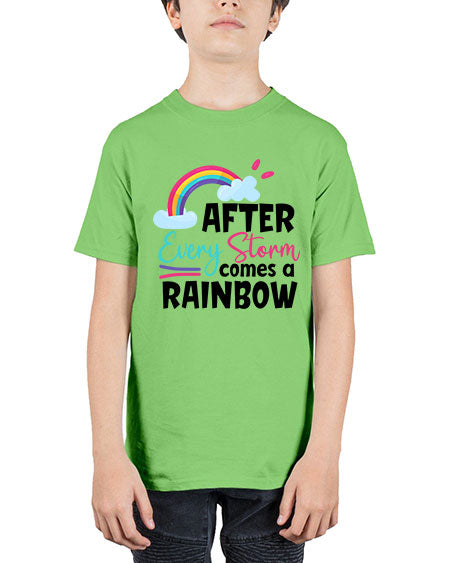 after every storm comes a rainbow Style 16# - baby - Youth Tee Unisex