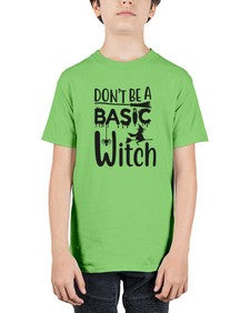 don’t be a basic witch 43# - witch - Youth Tee Unisex
