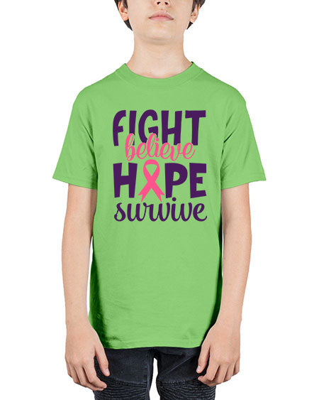 fight believe hope survive Style 13# - breast cancer - Youth Tee Unisex