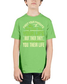 first your parents they give you your life but then they try to give you their life 197# - parents day - Youth Tee Unisex