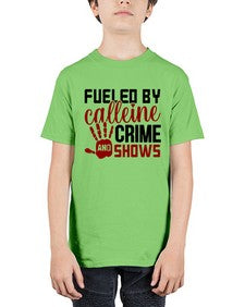 fueled by calleine and crime shows 467# - true crime - Youth Tee Unisex