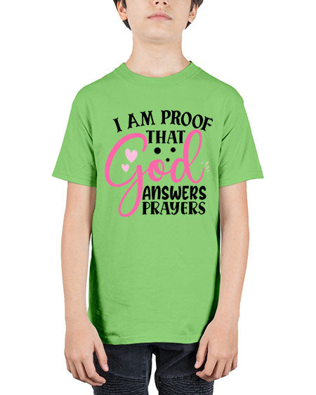 i am proof that god answers prayers Style 91# - baby - Youth Tee Unisex