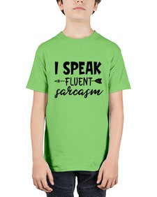 i speak fluent sarcasm 38# - sarcastic - Youth Tee Unisex