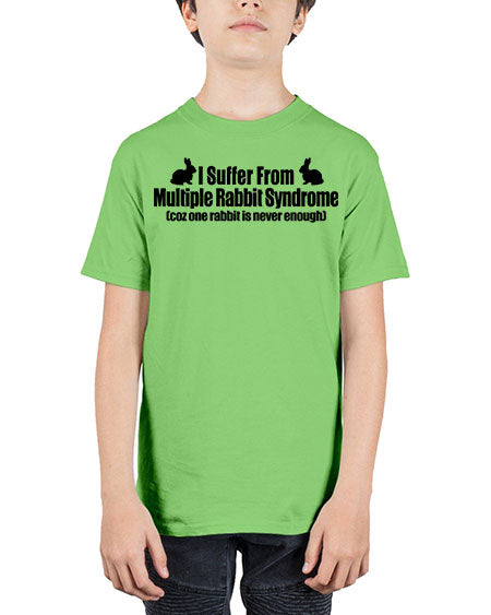 i suffer from mulitple rabbit syndrome - rabbit - Youth Tee Unisex