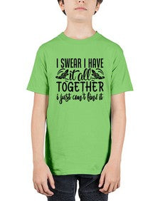i swear i have it all together i just cant find it 39# - sarcastic - Youth Tee Unisex