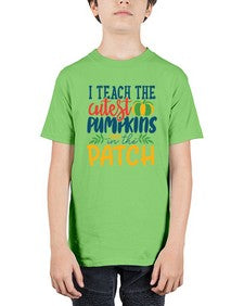 i teach the cutest pumpkins in the patch Style 209# - teacher - Youth Tee Unisex