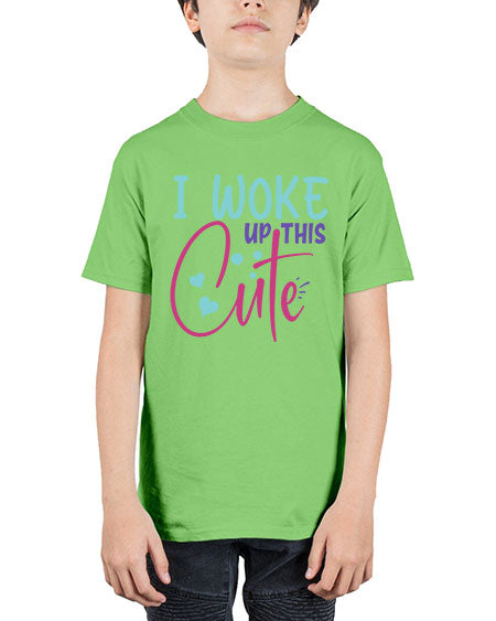 i woke up this cute Style 114# - baby - Youth Tee Unisex