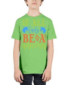 if all fails be a unicorn 225# - unicorn - Youth Tee Unisex