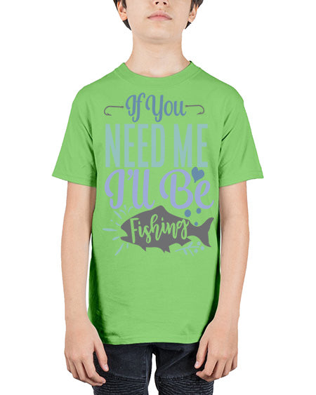 if you need me ill be fishing 70# - shark-fish - Youth Tee Unisex