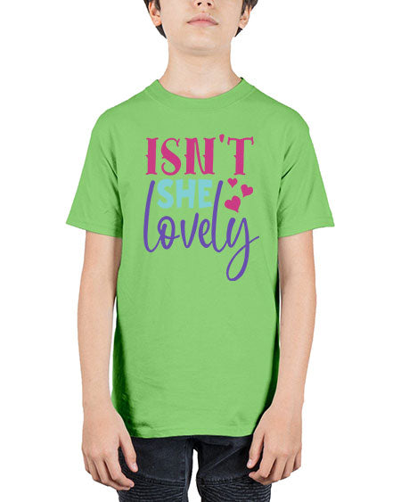 isnt she lovely Style 125# - baby - Youth Tee Unisex