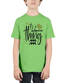 its a Aquarius thing 263# - aquarius - Youth Tee Unisex