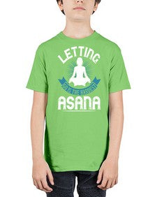 letting go is the hardest asana  407# - yoga - Youth Tee Unisex