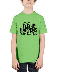 life happens tea helps 1309# - tea - Youth Tee Unisex