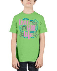 livin that eighth garde life 492# - eighth grade - Youth Tee Unisex
