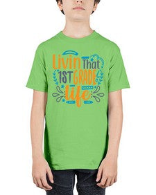 livin that first garde life 494# - first grade - Youth Tee Unisex