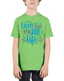 livin that fourth garde life 495# - fourth grade - Youth Tee Unisex