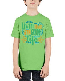 livin that sixth garde life 503# - sixth grade - Youth Tee Unisex