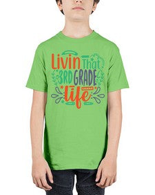 livin that third garde life 507# - third grade - Youth Tee Unisex