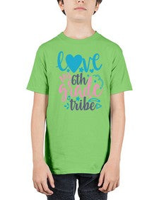 love my sixth grade tribe 523# - sixth grade - Youth Tee Unisex