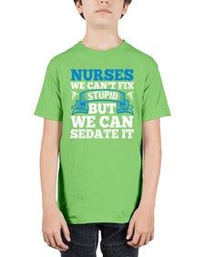 nurses we cant fix Style 1259# - nurse - Youth Tee Unisex