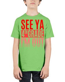 see ya fourth grade im out 842# - fourth grade - Youth Tee Unisex