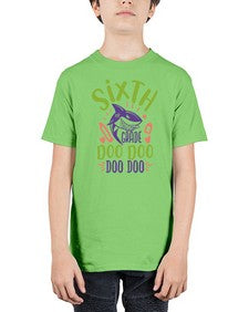sixth grade doo doo 875# - sixth grade - Youth Tee Unisex