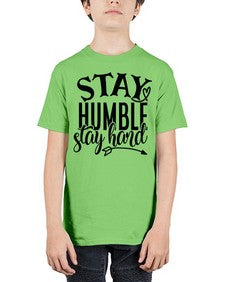 stay humble stay hard Style 71# - motivation - Youth Tee Unisex