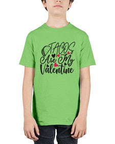 tacos are my valentine 1605# - tacos - Youth Tee Unisex