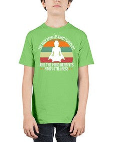 the body benefits from movement and the mind benefits from stillness  547# - yoga - Youth Tee Unisex