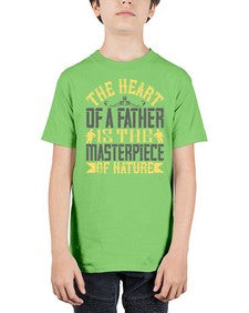 the heart of a father is the masterpiece of nature 590# - parents day - Youth Tee Unisex