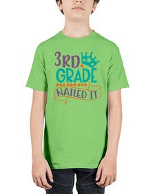 third grade nailed it 970# - third grade - Youth Tee Unisex