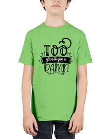 too glam to give a damn b 1180# - sassy - Youth Tee Unisex