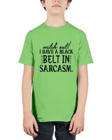 watch out i have a black belt in sarcasm 106# - sarcastic - Youth Tee Unisex
