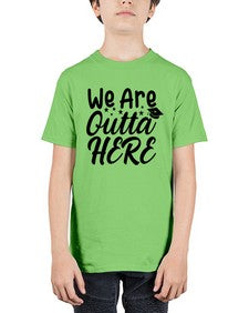 we are outta here 993# - graduation - Youth Tee Unisex