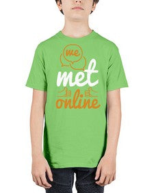we met online 39# - internet - Youth Tee Unisex