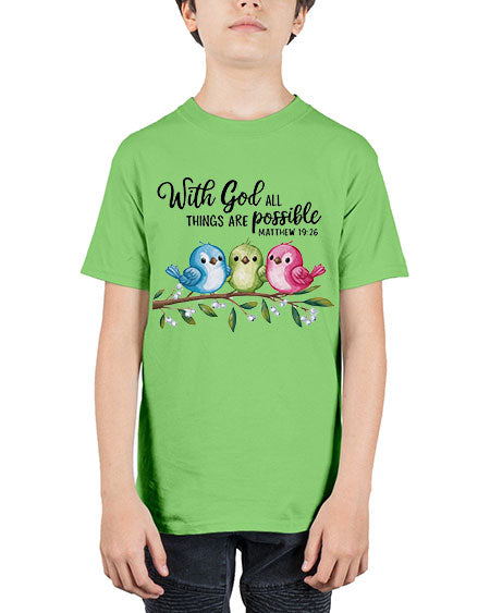 with god all things are possible 81# - birds - Youth Tee Unisex
