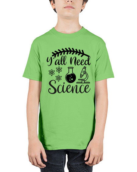 yall need science 9# - general science - Youth Tee Unisex