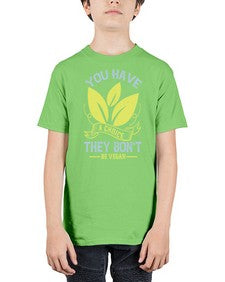 you have a choicethey dont be vegan 1809# - vegan - Youth Tee Unisex