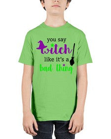 you say witch 1# - witch - Youth Tee Unisex