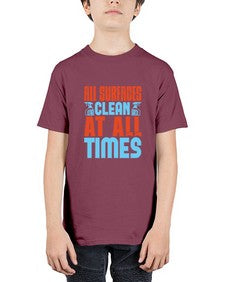 All surfaces clean at all times Style 38# - cleaner - Youth Tee Unisex