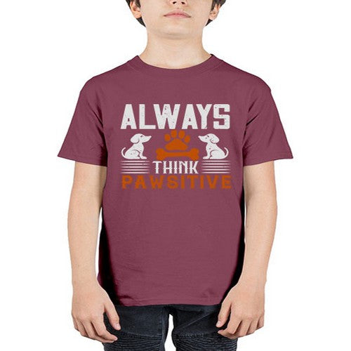 Always Think Pawsitive Style 133# - dogs - Youth Tee Unisex