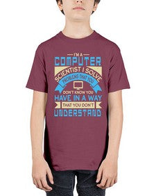 Computer scientist I solve problems that you dont know you have 5# - computer - Youth Tee Unisex