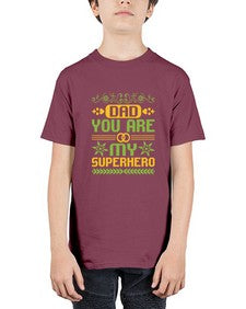 Dadyou are my superhero 83# - cartoon super hero - Youth Tee Unisex