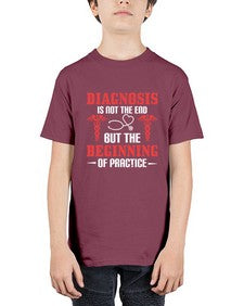 Diagnosis is not the end but the beginning of practice Style 708# - nurse - Youth Tee Unisex