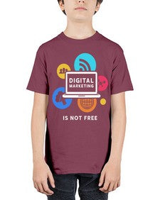 Digital Marketing is Not Free 23# - internet - Youth Tee Unisex