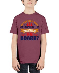 Do you see it now Or should we finish this on the board 73# - chess - Youth Tee Unisex